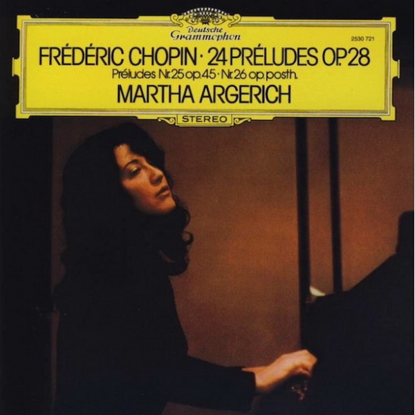 Marta Argerich - Frederic Chopin (2530721, 180 gramm) Deutsche Grammophon/Ger. New & Original Sealed